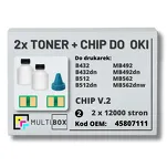2-PAK Multibox Tonery + chipy V.2 do OKI B432 B512 MB492 MB562 45807111 2x12,0K - 2