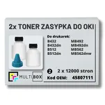 2-PAK Multibox Tonery zasypki do OKI B432 B512 MB492 MB562 45807111 2x12,0K - 2